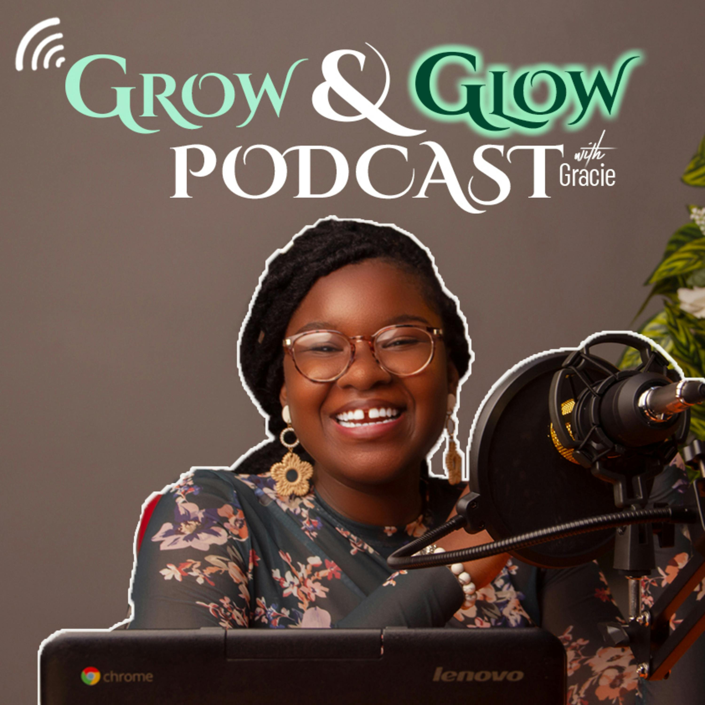 Grow&Glow Podcast