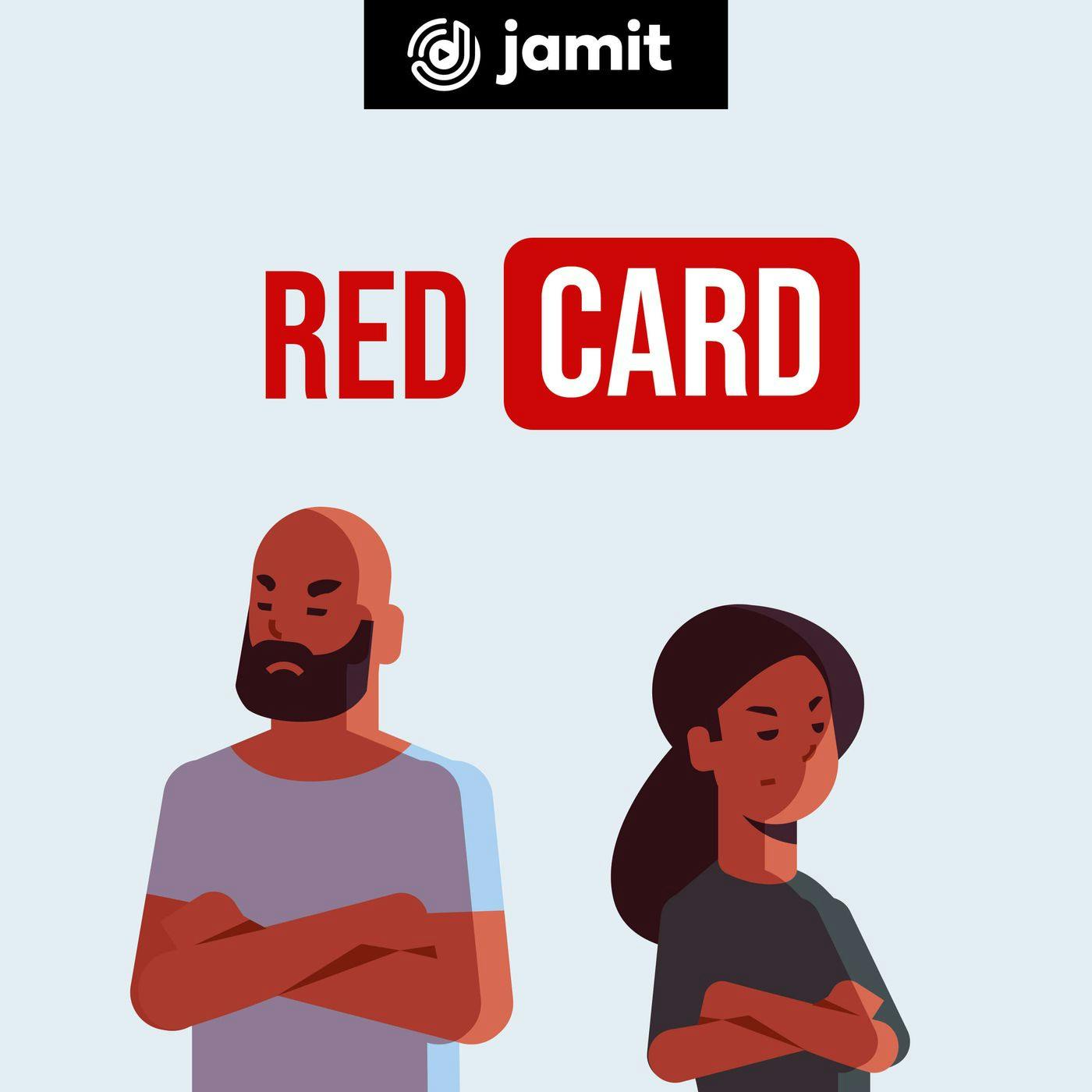 Introducing: Red Card - Lessons from unhealthy relationships