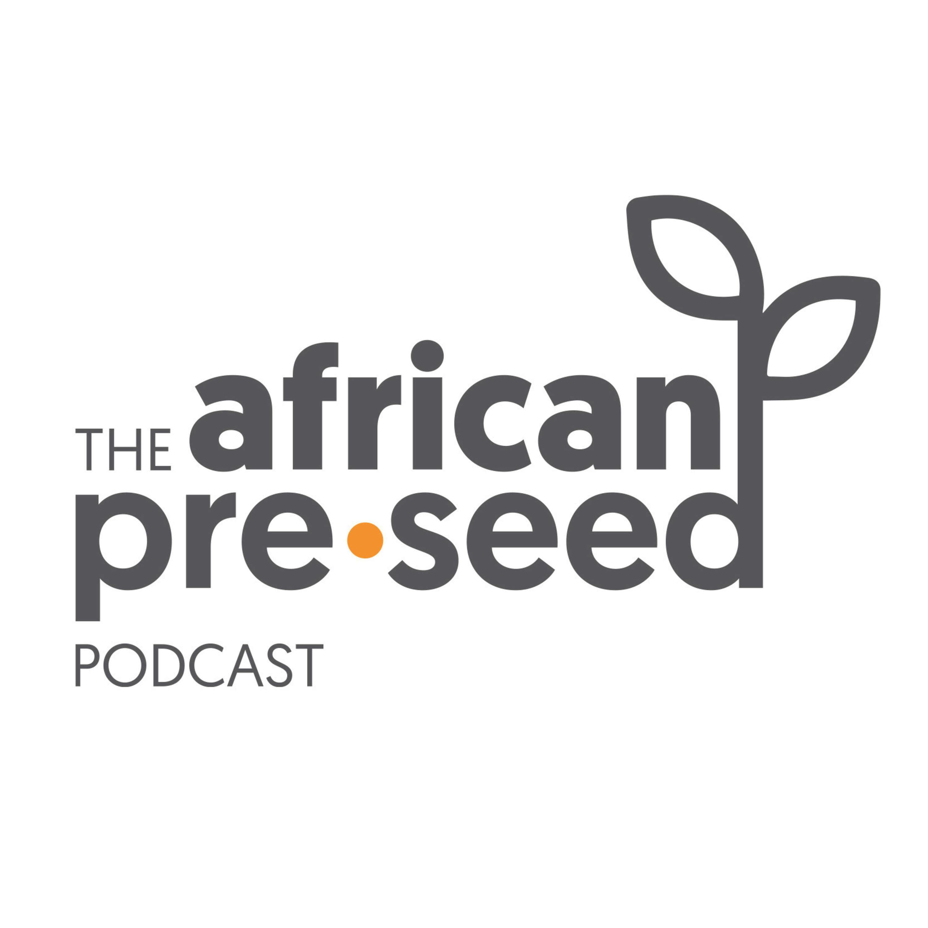 African Pre-seed Podcast Episode #10: The role of media coverage for the African VC and startup ecosystem